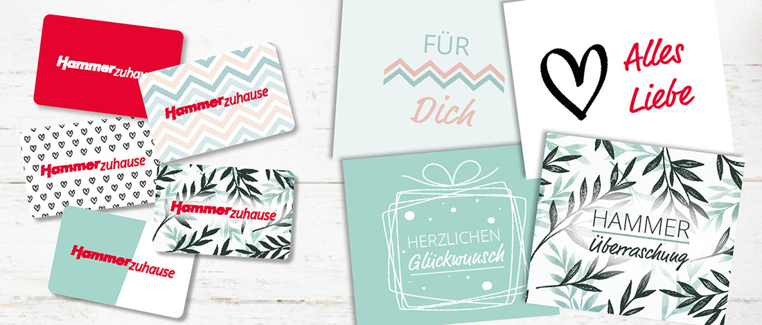 Verschiedene Designs  der Hammer GeschenkCard, darunter "Für Dich", "Alles Liebe", und "Herzlichen Glückwunsch" als Gutscheinhüllen.